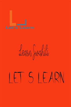 Cover image for Let's Learn - Learn Swahili