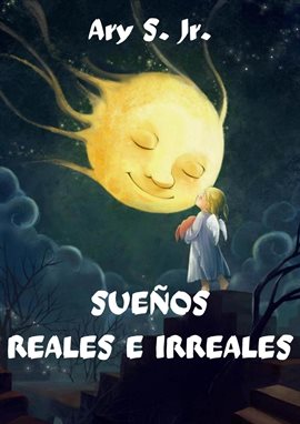 Cover image for Sueños Reales e Irreales