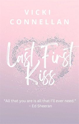 Cover image for Last First Kiss