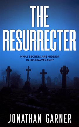 Cover image for The Resurrecter