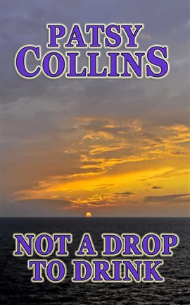 Cover image for Not A Drop To Drink
