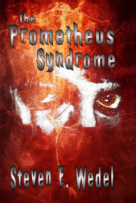 Cover image for The Prometheus Syndrome