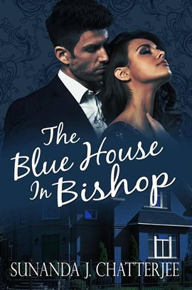 Cover image for The Blue House in Bishop