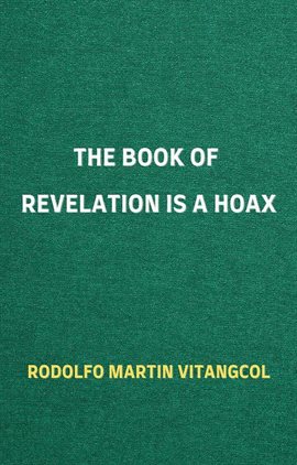 Cover image for The Book of Revelation Is a Hoax