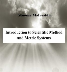 Cover image for Introduction to Scientific Method and Metric System