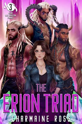 Cover image for The Erion Triad: A Negari Sci-Fi Alien Romance