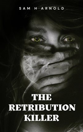 Imagen de portada para The Retribution Killer