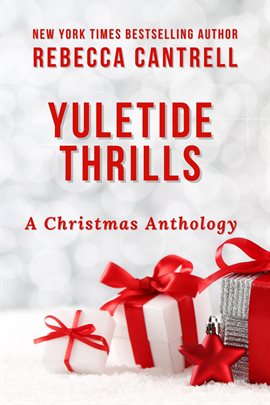 Cover image for Yuletide Thrills: A Christmas Anthology