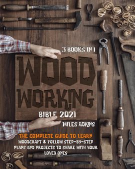 Imagen de portada para WoodWorking Bible 2021