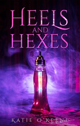 Cover image for Heels and Hexes