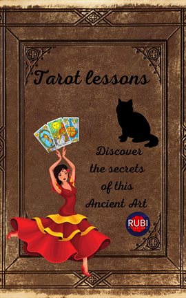 Imagen de portada para Tarot Lessons. Discover the Secrets of This Ancient Art.