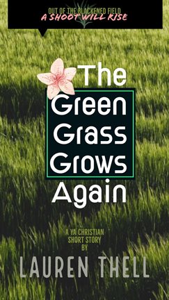 Cover image for The Green Grass Grows Again
