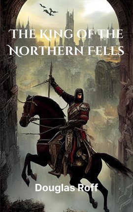 Cover image for The King of the Northern Fells