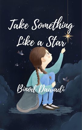 Cover image for Take Something Like a Star