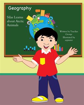 Cover image for Silas Learns about Arctic Animals