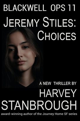 Cover image for Blackwell Ops 11: Jeremy Stiles: Choices