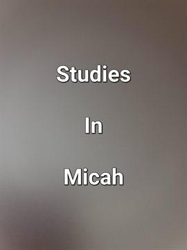 Cover image for Studies In Micah