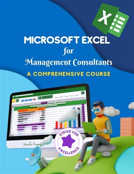 Cover image for Microsoft Excel for Management Consultants : A Comprehensive Course