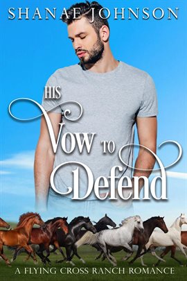 Cover image for His Vow to Defend