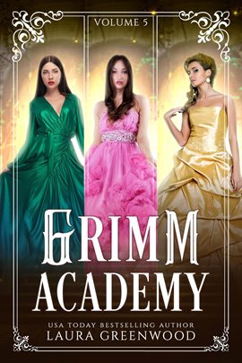 Imagen de portada para Grimm Academy, Volume 5