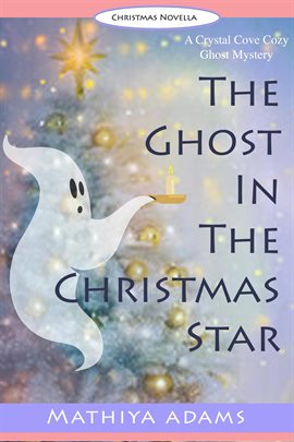 Cover image for The Ghost in the Christmas Star