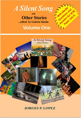 Cover image for A Silent Song and Other Stories Edited by Godwin Siundu : Volume One