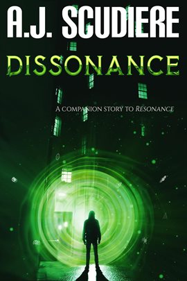 Imagen de portada para Dissonance: A Companion to the Thriller Resonance (Relentless Suspense)