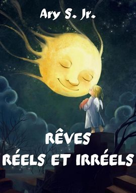Cover image for Rêves Réels et Irréels
