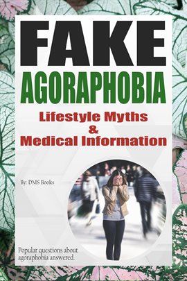 Cover image for Fake Agoraphobia