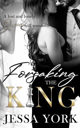 Cover image for Forsaking the King