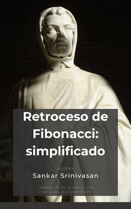 Cover image for Retroceso de Fibonacci : simplificado