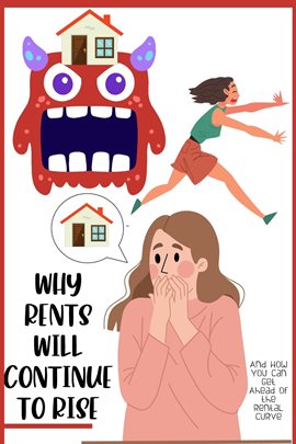 Imagen de portada para Why Rents Will Continue to Rise