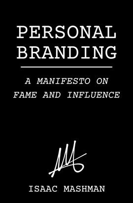 Imagen de portada para Personal Branding: A Manifesto on Fame and Influence