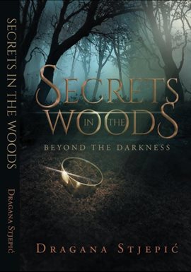 Cover image for Secrets in the Woods