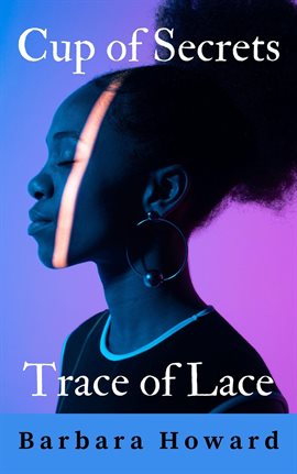 Cover image for Cup of Secrets - Trace of Lace