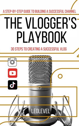 Cover image for The Vlogger's Playbook