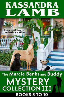 Imagen de portada para The Marcia Banks and Buddy Mystery Collection III