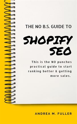 Imagen de portada para The No b.s. Guide to Shopify SEO