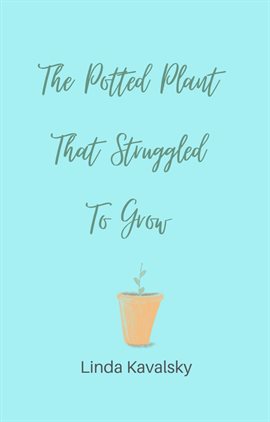 Imagen de portada para The Potted Plant That Struggled to Grow