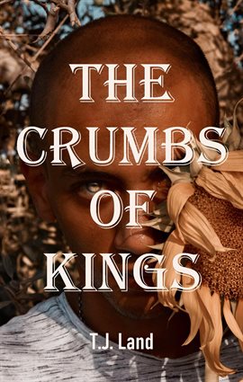 Imagen de portada para The Crumbs of Kings