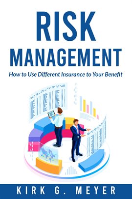 Imagen de portada para Risk Management: How to Use Different Insurance to Your Benefit
