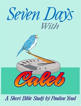 Cover image for Seven Days with Caleb