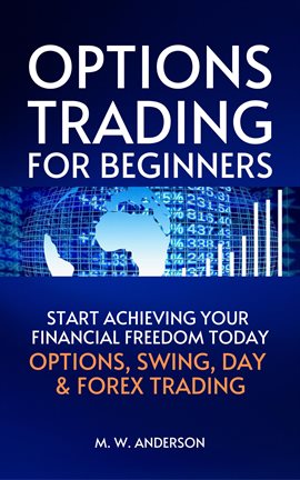 Cover image for Options Trading for Beginners - The 7-Day Crash Course I Start Achieving Your Financial Freedoom