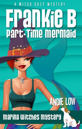 Cover image for Frankie B: Part-Time Mermaid