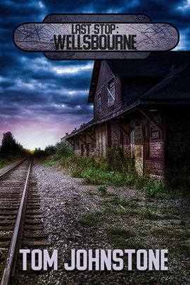 Cover image for Last Stop: Wellsbourne