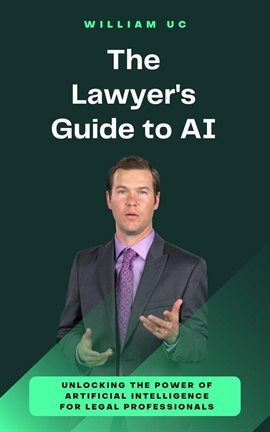 Cover image for The Lawyer's Guide to AI