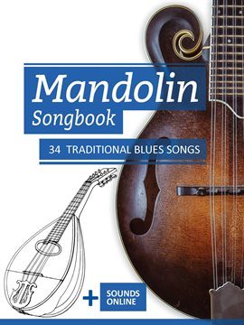 Imagen de portada para Mandolin Songbook - 34 Traditional Blues Songs