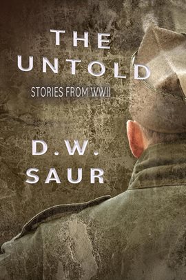 Cover image for The Untold: Stories from WWII