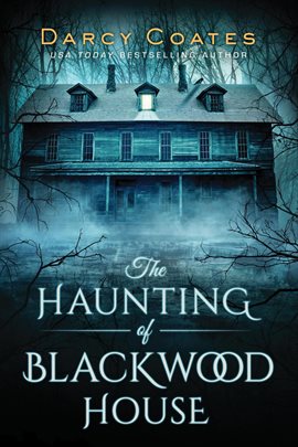 Cover image for The Haunting of Blackwood House