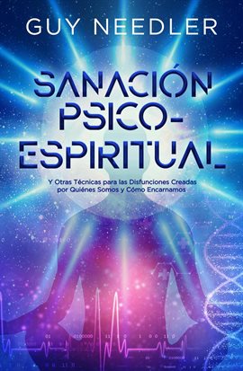 Cover image for Sanación Psico-Espiritual
